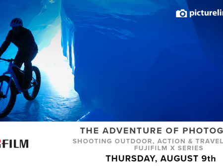 The Adventure of Photography: Shooting Outdoor, Action & Travel w  the Fujifilm X Series (August 9th, Thursday) For Cheap